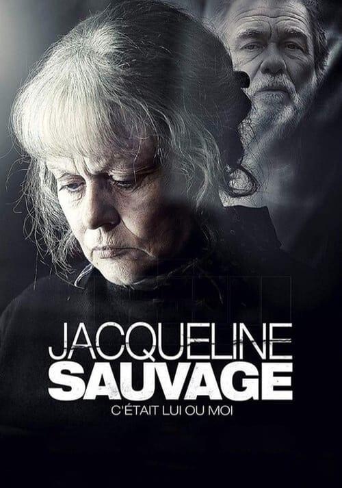 Jacqueline Sauvage: It Was Him or Me Poster