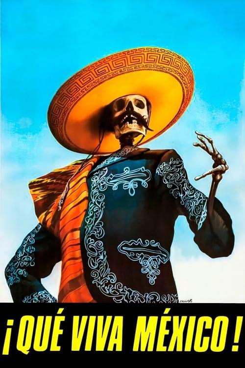 ¡Qué Viva México! Poster