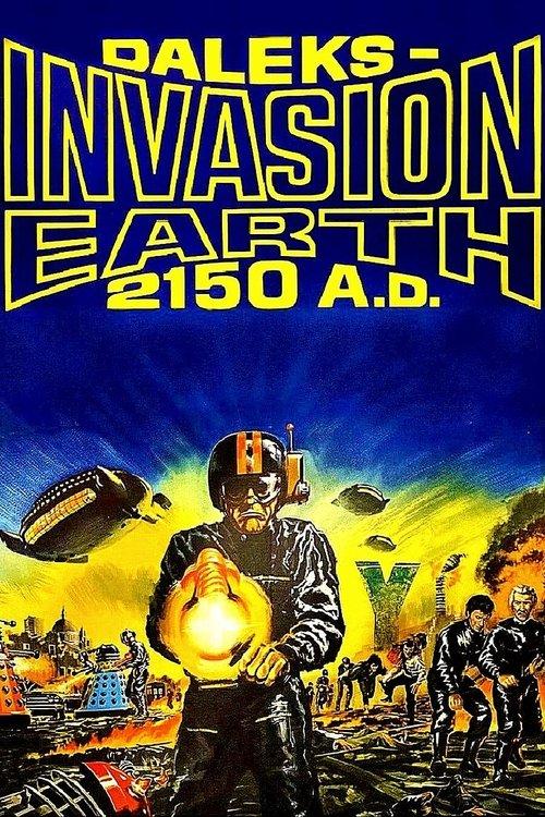 Daleks' Invasion Earth: 2150 A.D. Poster