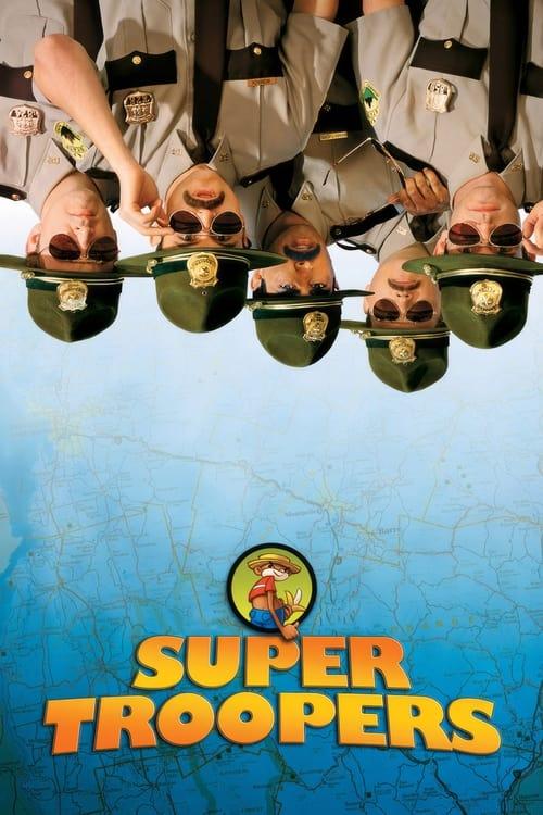 Super Troopers Poster