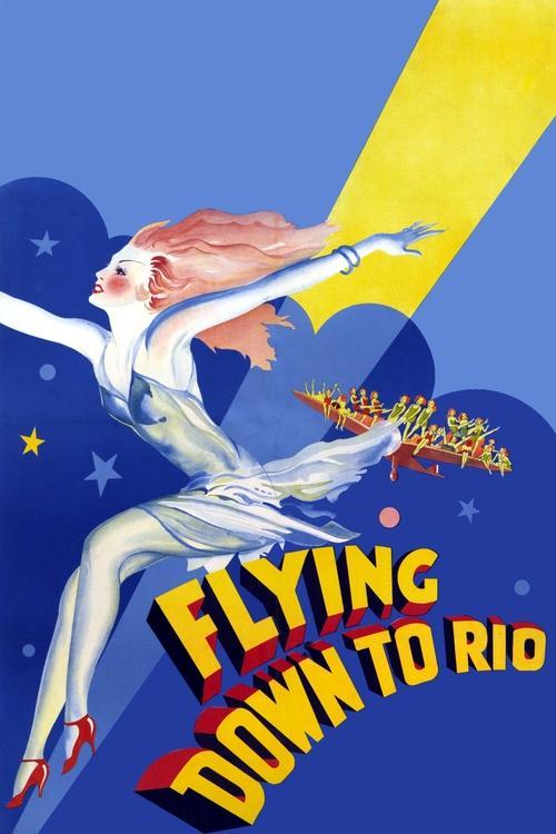 Flying Down to Rio Poster