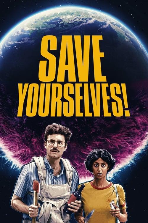 Save Yourselves! Poster