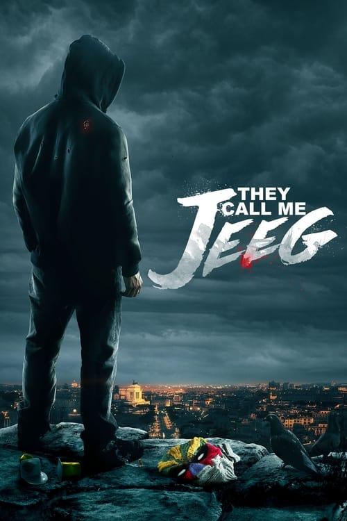 They Call Me Jeeg Poster