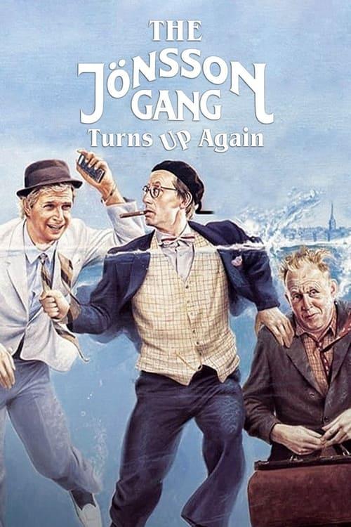 The Jönsson Gang Turns Up Again Poster