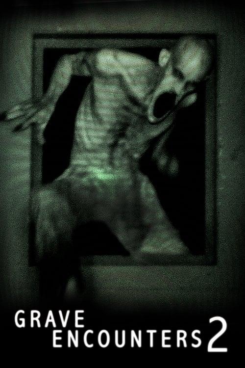 Grave Encounters 2 Poster